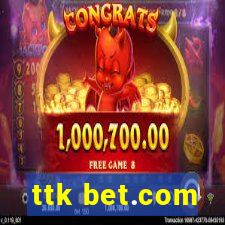 ttk bet.com